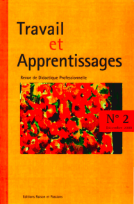 Travail et apprentissages - Revue de didactique professionnelle
